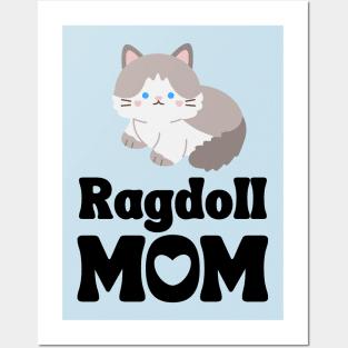 Ragdoll Mom Shirt / Ragdoll Cat Mama T-Shirt / Funny Cat Shirt / Gift for Ragdoll Cat Lover Posters and Art